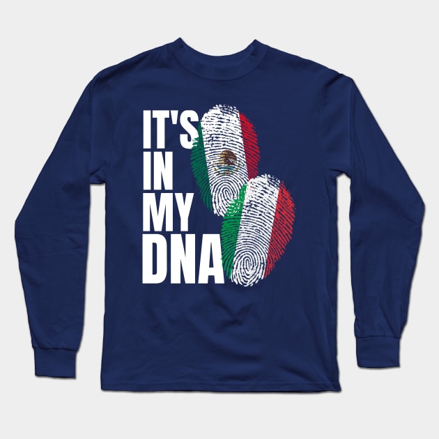 Mexican Plus Italian Mix DNA Flag Heritage Gift Long Sleeve T-Shirt by Just Rep It!!